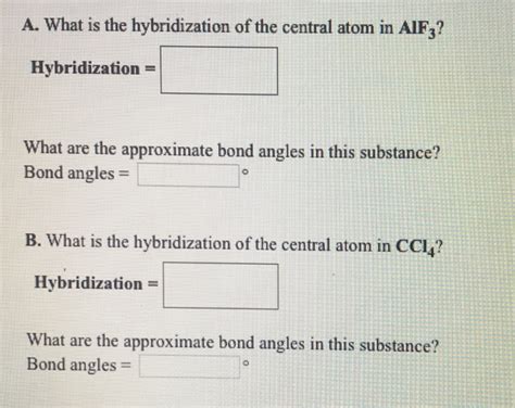 Solved A. What is the hybridization of the central atom in | Chegg.com