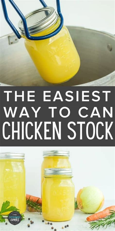 Canning Chicken Broth - Sustainable Cooks