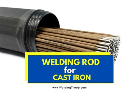 What Welding Rod to use for Cast Iron? | Guidelines for Welding Cast Iron