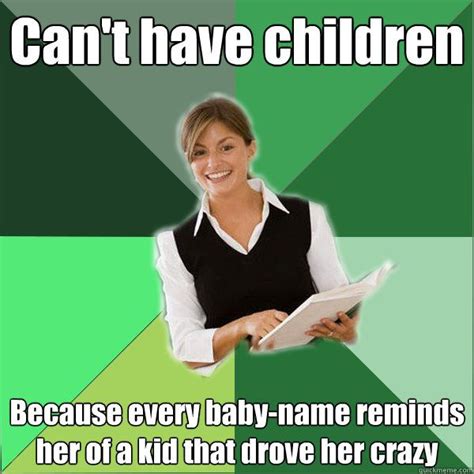 Teacher Memes - Funny Memes about Teaching, Education and School