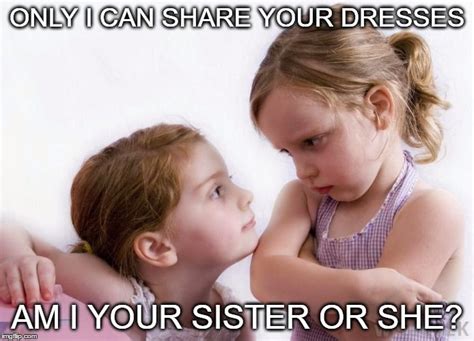 Pin by BabyBerryApp on Baby Meme | Sibling rivalry, Relationship goals, Rivalry