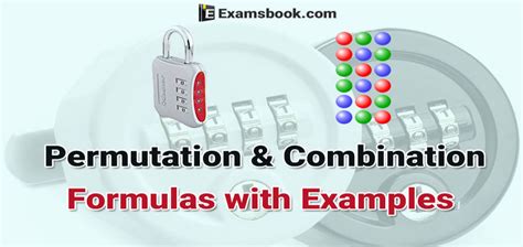 Permutations and Combinations Formula with Examples for SSC and Bank Exams