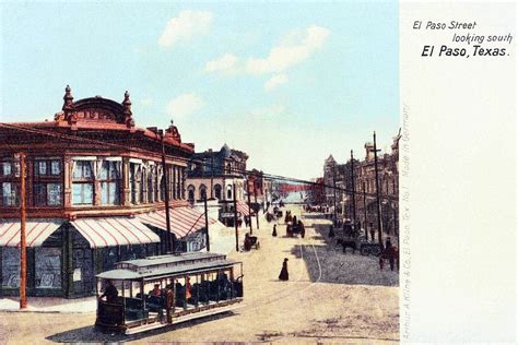 Scenes of old El Paso, Texas in the early 1900s - Click Americana