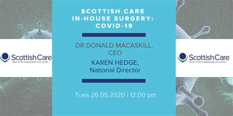 In-house Surgery: Covid-19 - 26 May - Scottish Care