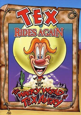 Tex Rides Again (The Wacky World of Tex Avery): 9 Episode Collection ...