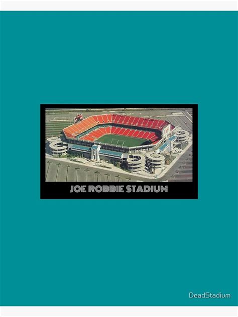 "Joe Robbie Stadium" Poster for Sale by DeadStadium | Redbubble