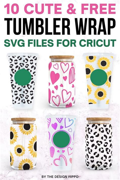 10 Cute & Free Tumbler Wrap SVG Files for Cricut | Diy mug designs, Diy ...