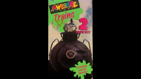 Awesome Trains Volume 1 (1994, 1/2 Tape Set) - YouTube