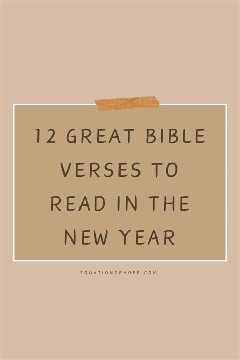 12 Great Bible Verses To Read In The New Year - EQUATIONOFHOPE