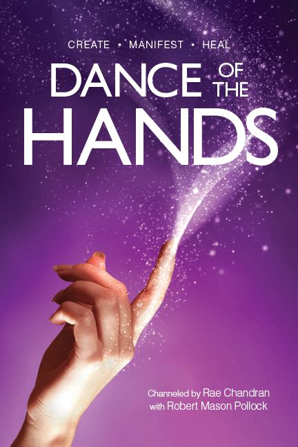 Dance of the Hands | Light Technology Publishing