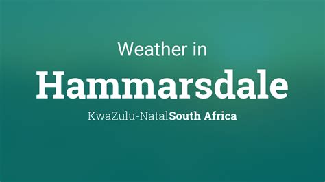 Weather for Hammarsdale, South Africa