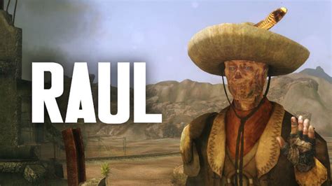 Fallout New Vegas: How To Do Raul's Unmarked Companion Quest ...