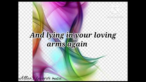 Loving Arms (lyrics)- Dixie Chicks - YouTube