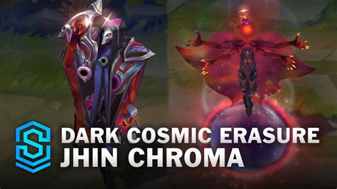 Dark Cosmic Erasure Jhin Chroma Comparison | League of Legends - YouTube