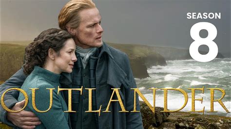 OUTLANDER Season 8 Teaser 2024 - YouTube