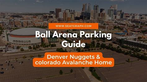 Ball Arena Parking Guide 2024: Parking Lots, Price, and Tips - SeatGraph