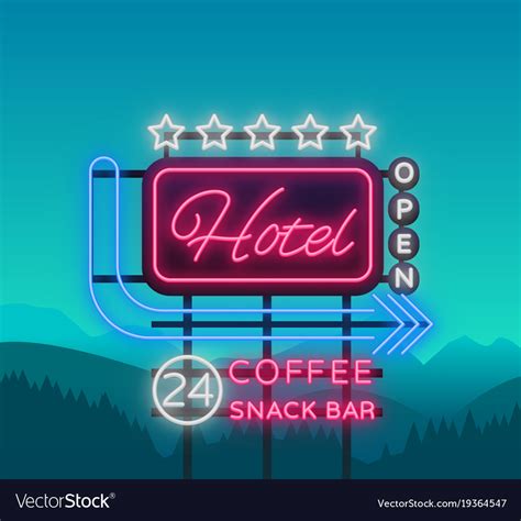 Hotel is a neon sign retro Royalty Free Vector Image