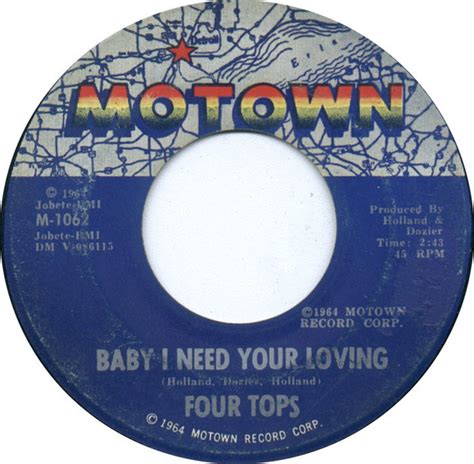 Four Tops – Baby I Need Your Loving (1964, Vinyl) - Discogs