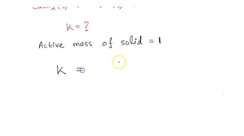 SOLVED: Consider the reaction: CaCl2(s) + 2H2O(g) â‡Œ CaCl2Â·2H2O(s ...