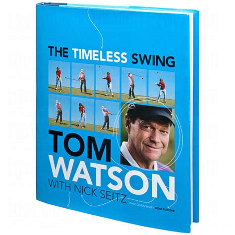 Tom Watson - The Timeless Swing Book | TGW.com