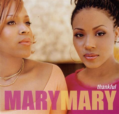 Thankful 2000 Pop - Mary Mary - Download Pop Music - Download I Sings - Thankful