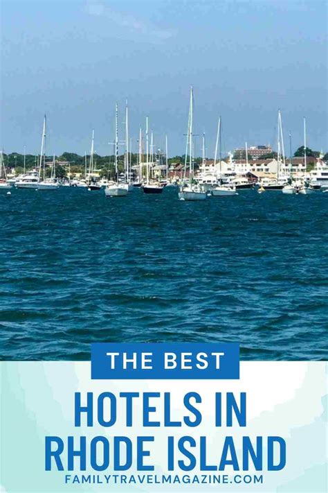 11 of the Best Hotels in Rhode Island - Family Travel Magazine