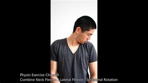 Combined Neck Flexion / Lateral Flexion / Ipsilateral Rotation Stretch ...