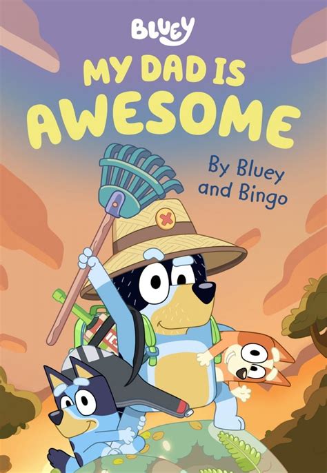 Bluey: My Dad is Awesome | Better Reading