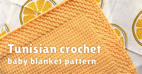 Free Tunisian crochet baby blanket pattern - Yarnandy