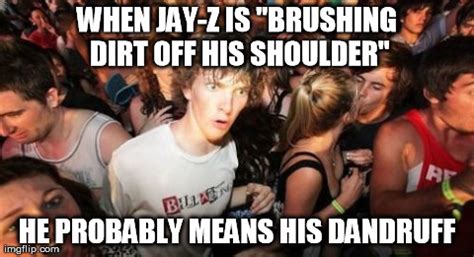 Sudden Clarity Clarence Meme - Imgflip