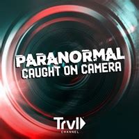 Buy Paranormal Caught on Camera, Season 4 - Microsoft Store