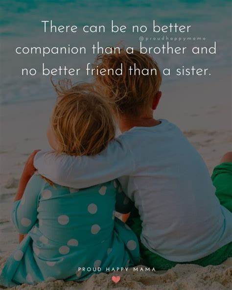 100 Brother And Sister Quotes To Celebrate Your Sibling Bond