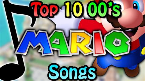 Top 10 2000's Mario Songs - YouTube