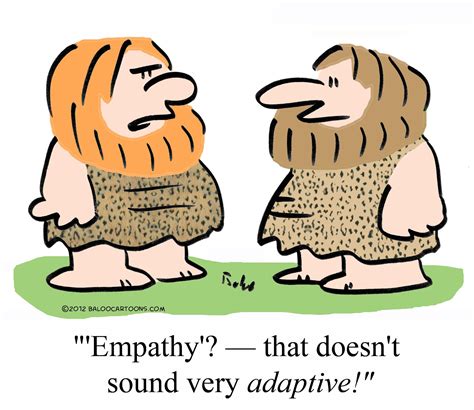 Baloo's non-political cartoon blog: Empathy cartoon