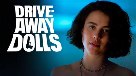 Drive-Away Dolls - Movie