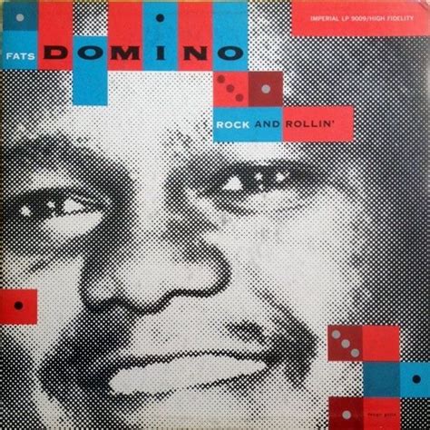 Fats Domino - Fats Domino Rock and Rollin’ Lyrics and Tracklist | Genius