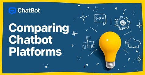 Compare Chatbot Platforms and Pick the Best One for You