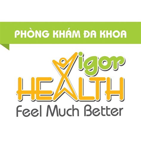 Phòng Khám Đa Khoa Vigor Health | Ho Chi Minh City