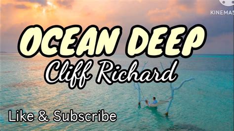 Cliff Richard - Ocean Deep (Lyrics) #Cliff Richard #OceanDeep - YouTube