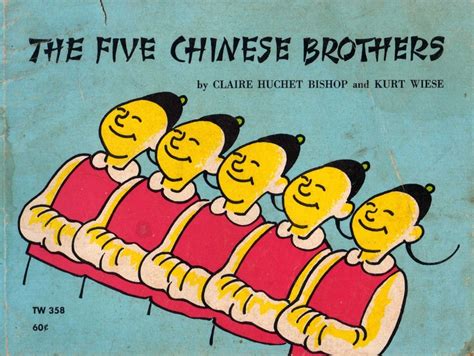 The Five Chinese Brothers Claire Huchet Bishop, Kurt Wiese (Illustrator) | Staff Picks ...