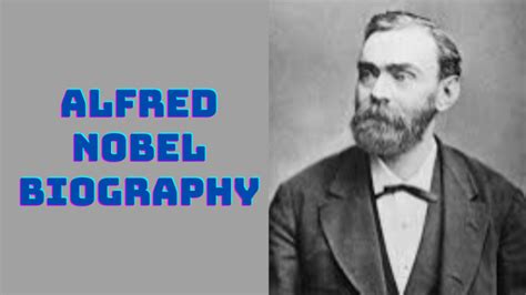 Alfred Nobel Biography » RCM WELCOM