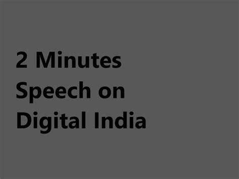 2 Minutes Speech on Digital India - The Legal Info