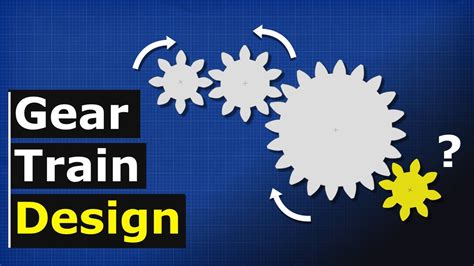 Gear Train Design - How to calculate gear trains mechanical engineering - YouTube