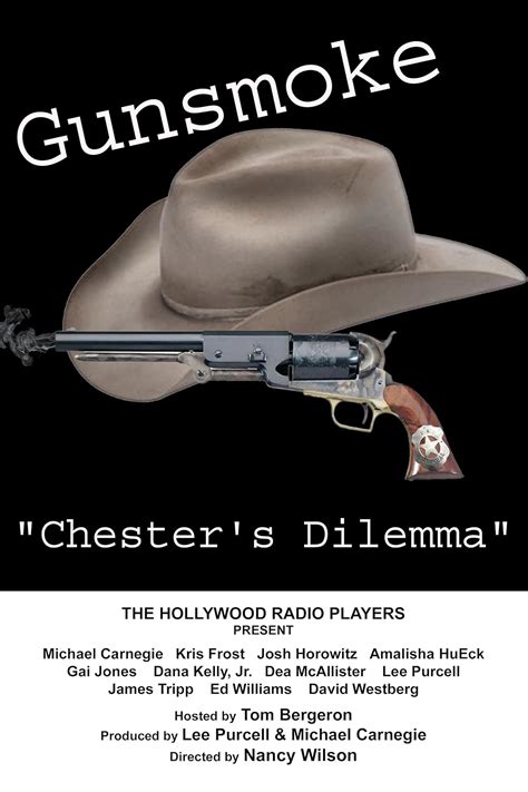 "Hollywood Radio Players" Gunsmoke "Chester's Dilemma" (TV Episode ...