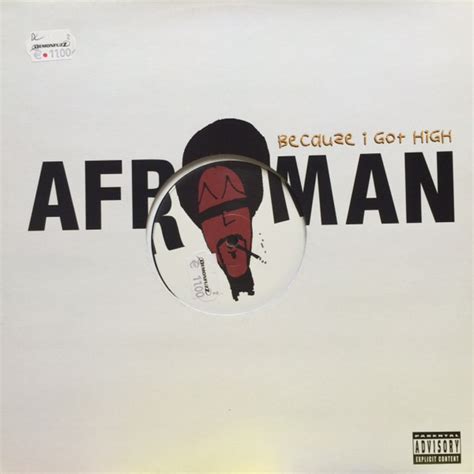 Afroman – Because I Got High (2001, Vinyl) - Discogs