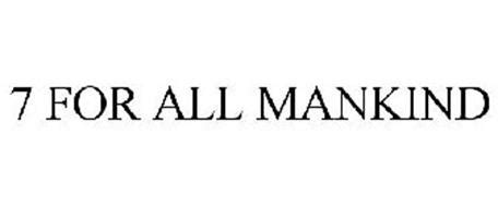 7 FOR ALL MANKIND Trademark of SEVEN FOR ALL MANKIND INTERNATIONAL GMBH ...