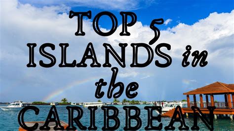 Caribbean Paradise Top Islands to Visit 2024 - YouTube