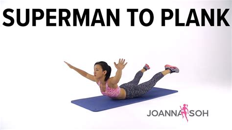 How to do Superman to Plank | Joanna Soh - YouTube