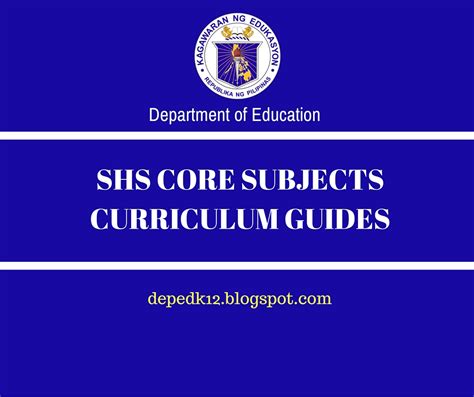 Senior High School Core Curriculum Subjects | Curriculum Guides (FREE DOWNLOAD) - DepEd K-12