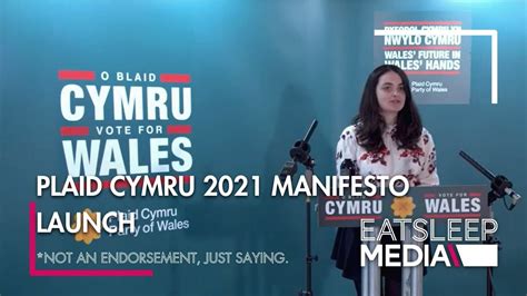 Plaid Cymru Election Manifesto Launch | EatSleep Media